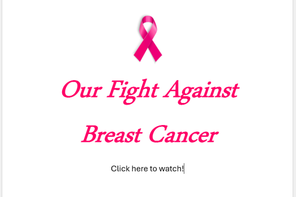Our Fight Against Breast Cancer – A Disease Prevention Video